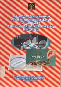 produk_hukum/bukuhukum/cover_analisis-dan-evaluasi-hukum-mengenai-mekanisme-perizinan-dalam-rangka-20231228093714.jpg