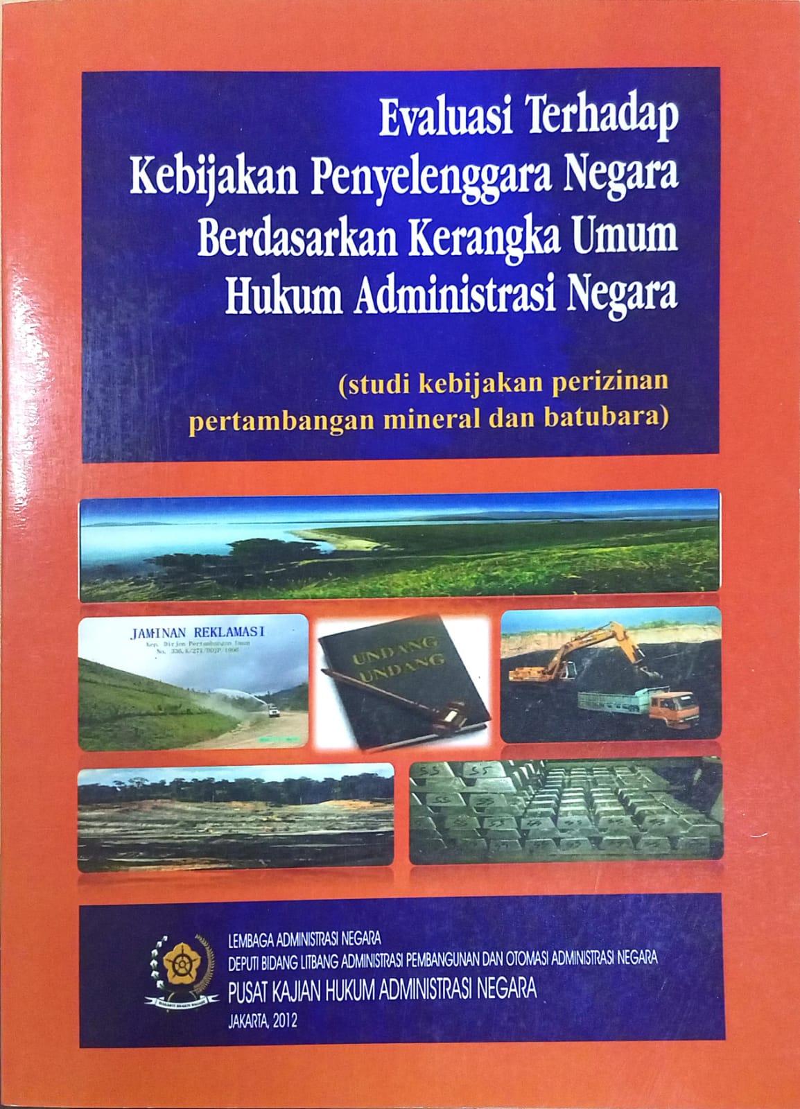 produk_hukum/bukuhukum/cover_evaluasi-terhadap-kebijakan-penyelenggara-negara-bedasarkan-kerangka-u-20231228110514.jpeg