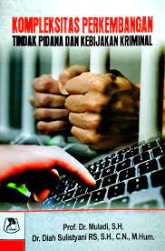 produk_hukum/bukuhukum/cover_kompleksitas-perkembangan-tindak-pidana-dan-kebijakan-kriminal-20231228084900.jpg
